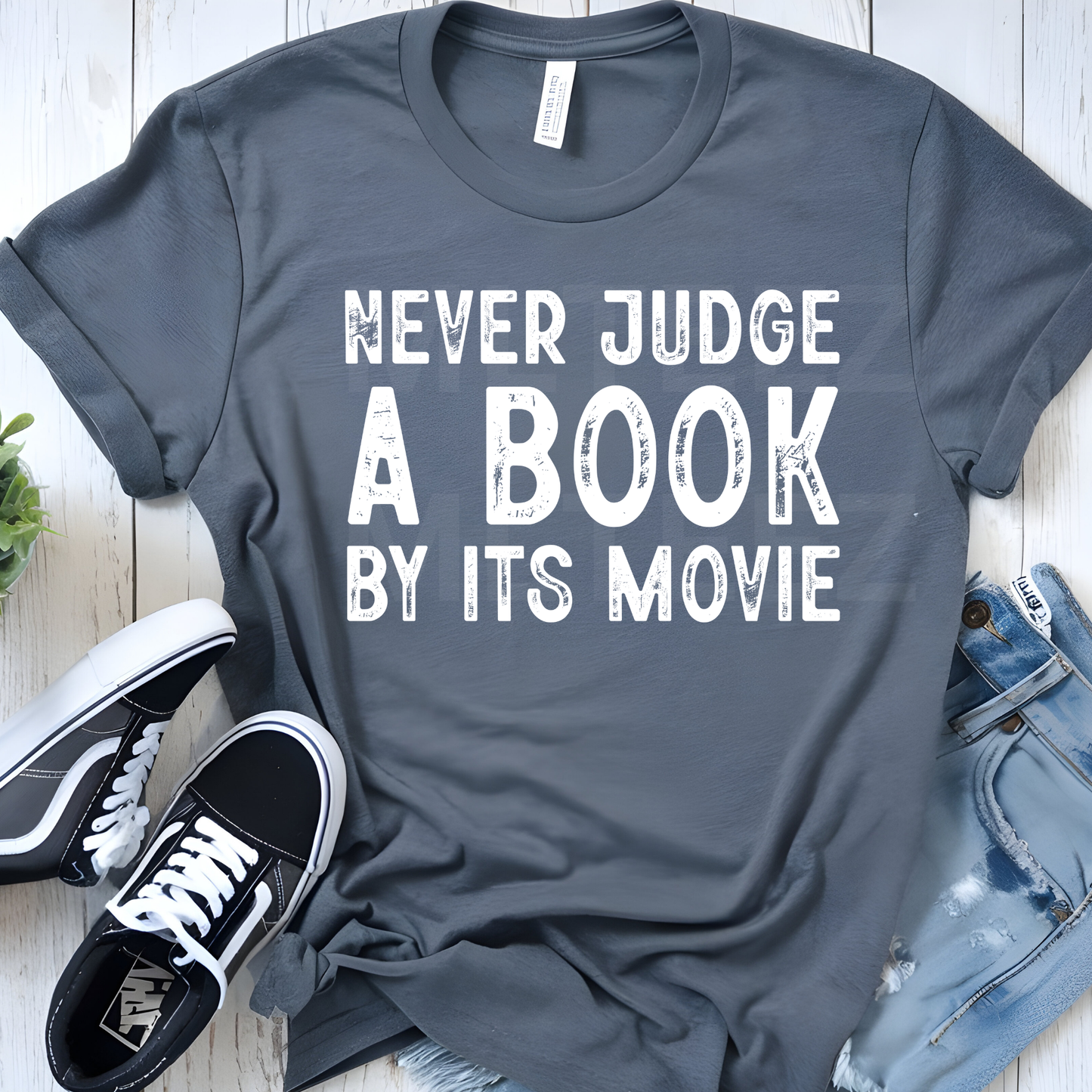 Never Judge A Book By Its Movie (3) DTF Direct To Film