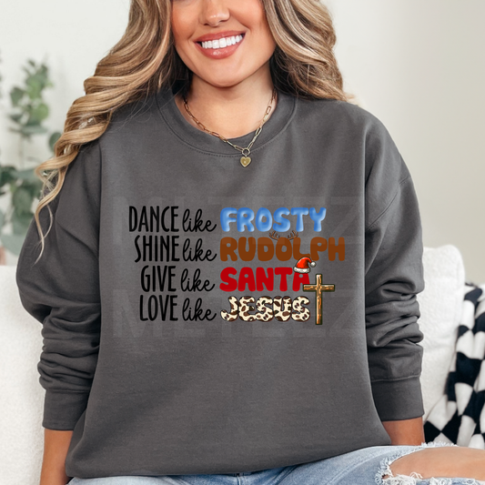 Dance Like Frosty, Shine Like Rudolph .. (2) Christian DTF Direct To Film