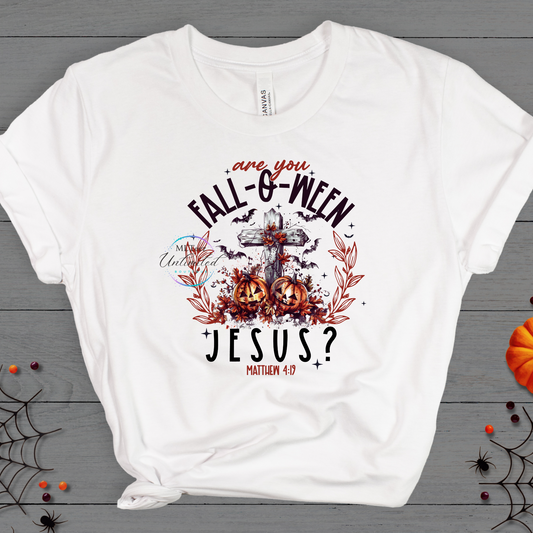 Are You Fall-O-Ween Jesus? DTF Direct To Film