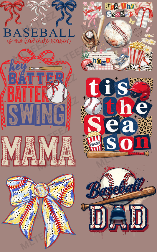 BASEBALL IS MY FAVORITE SEASON (1) PREMADE GANGSHEET - 22X36 DTF TRANSFERS - DIRECT TO FILM