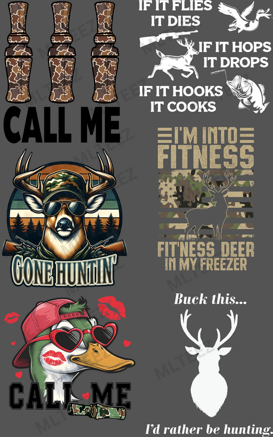 CALL ME (HUNTING) (1) PREMADE GANGSHEET  - 22X36  DTF TRANSFERS - DIRECT TO FILM