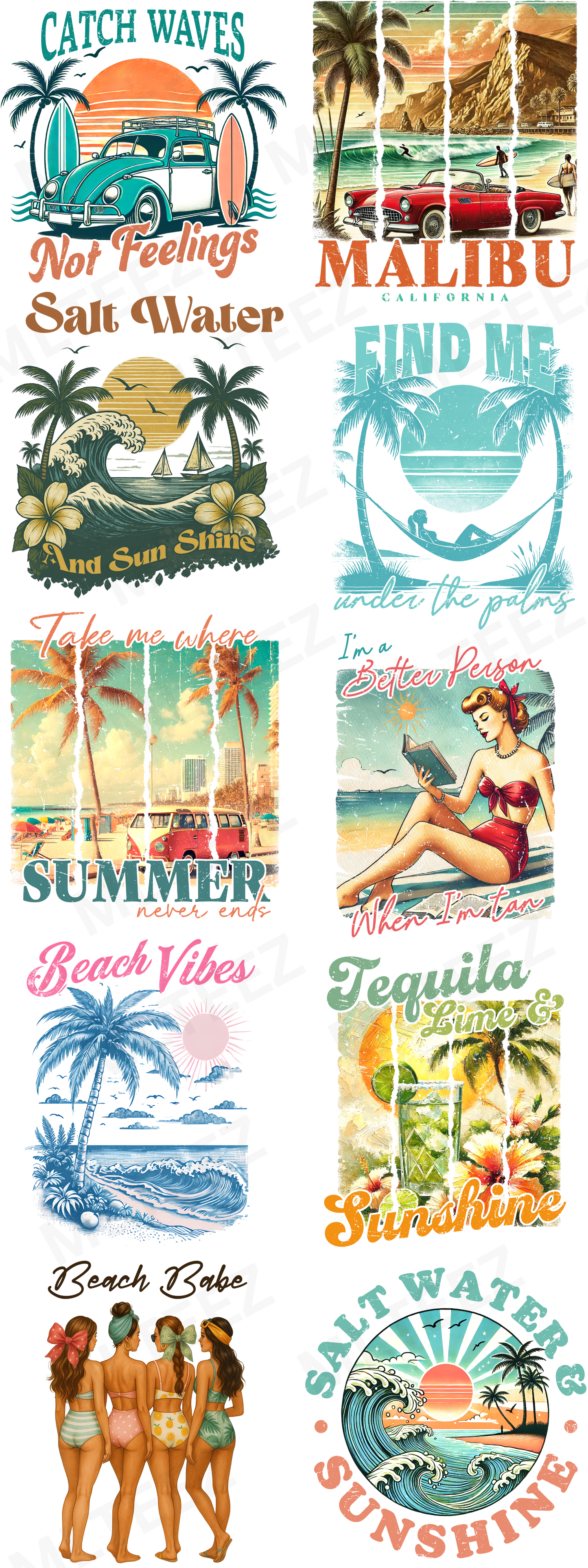 CATCH WAVES NOT FEELINGS PREMADE GANGSHEET  - 22X60  DTF TRANSFERS - DIRECT TO FILM