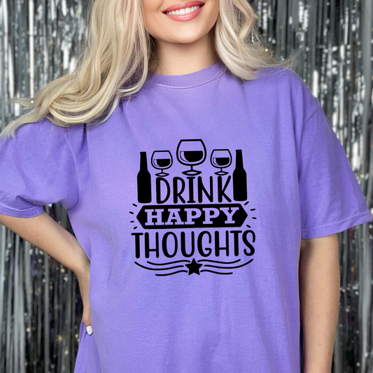 Drink Happy Thoughts DTF Direct To Film