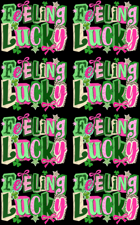 FEELING LUCKY (1) PREMADE DRAFT GANGSHEET - 22X36 DTF TRANSFERS - DIRECT TO FILM