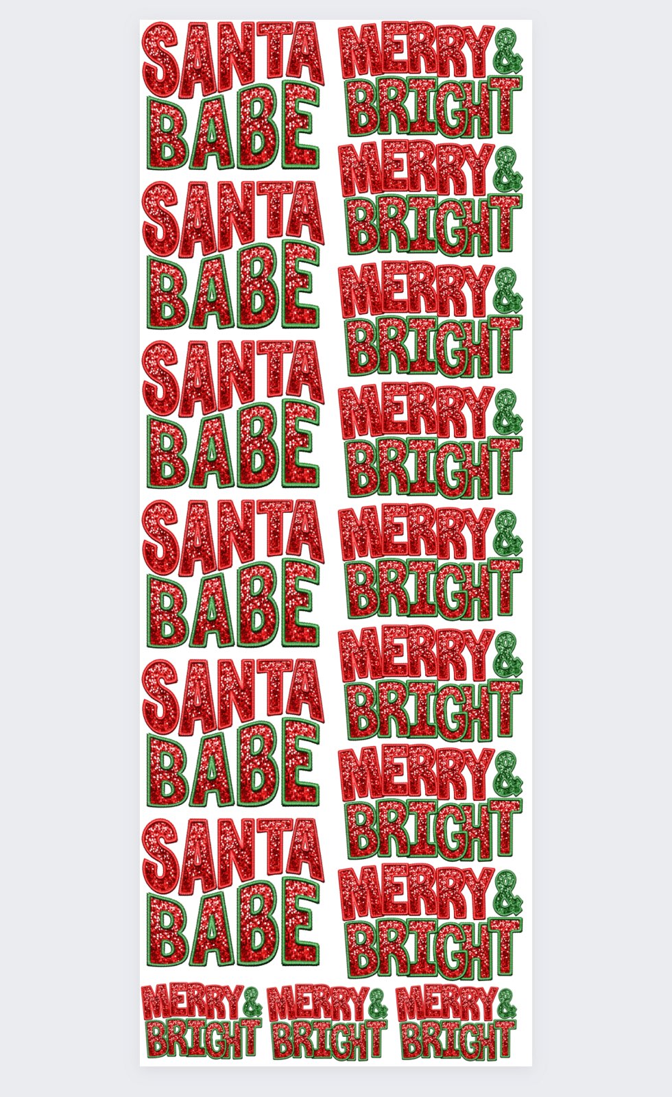 SANTA BABE / MERRY & BRIGHT GLITTER PREMADE GANGSHEET  - 22X60