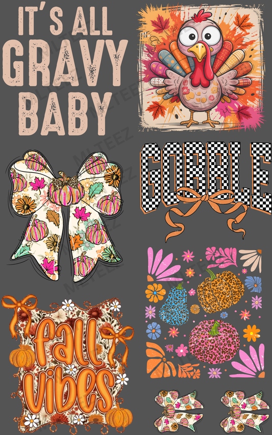 IT'S ALL GRAVY BABY (1) PREMADE GANGSHEET  - 22X36  DTF TRANSFERS - DIRECT TO FILM