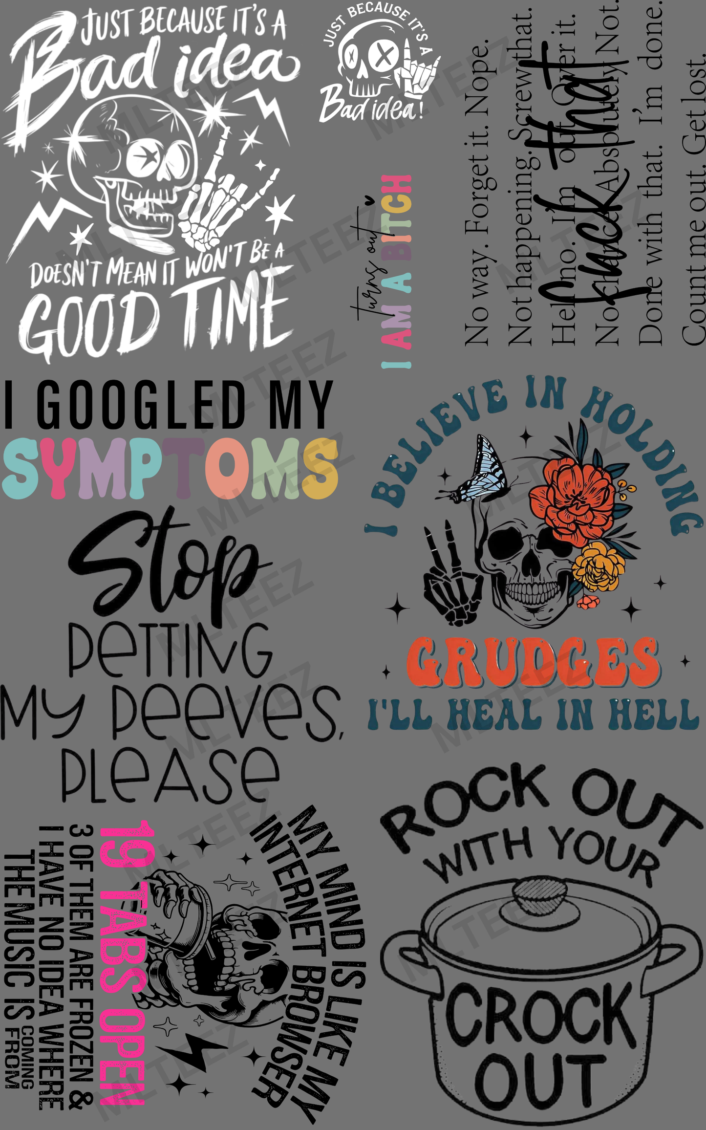 JUST BECAUSE (1) PREMADE GANGSHEET - 22X36 DTF TRANSFERS - DIRECT TO FILM