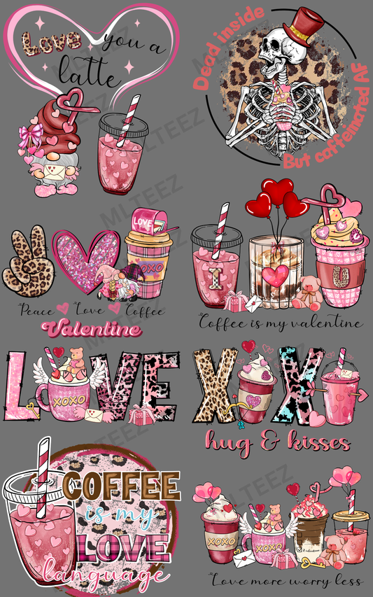 LOVE YOU A LATTE (1) PREMADE GANGSHEET - 22X36 DTF TRANSFERS - DIRECT TO FILM