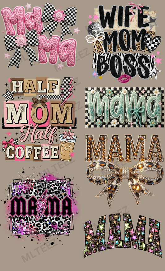 MAMA (10) PREMADE GANGSHEET - 22X36 DTF TRANSFERS - DIRECT TO FILM