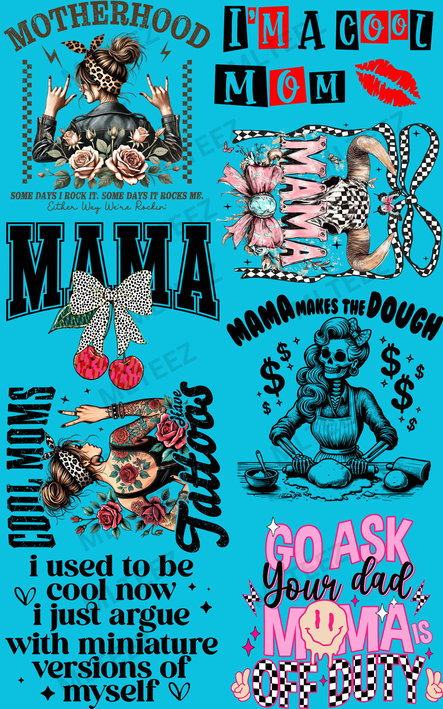 MOTHERHOOD (1) PREMADE GANGSHEET  - 22X36  DTF TRANSFERS - DIRECT TO FILM