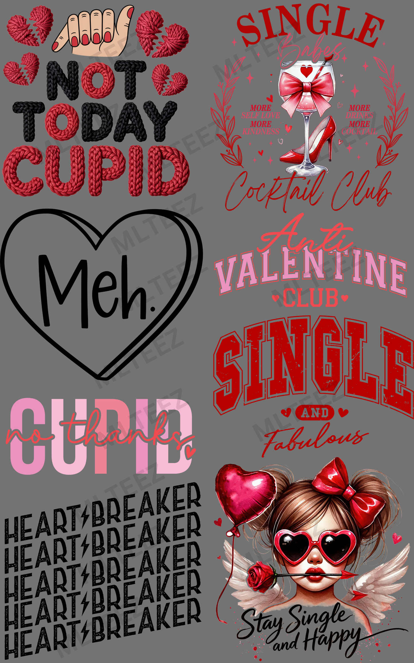 NOT TODAY CUPID (1) PREMADE GANGSHEET - 22X36 DTF TRANSFERS - DIRECT TO FILM