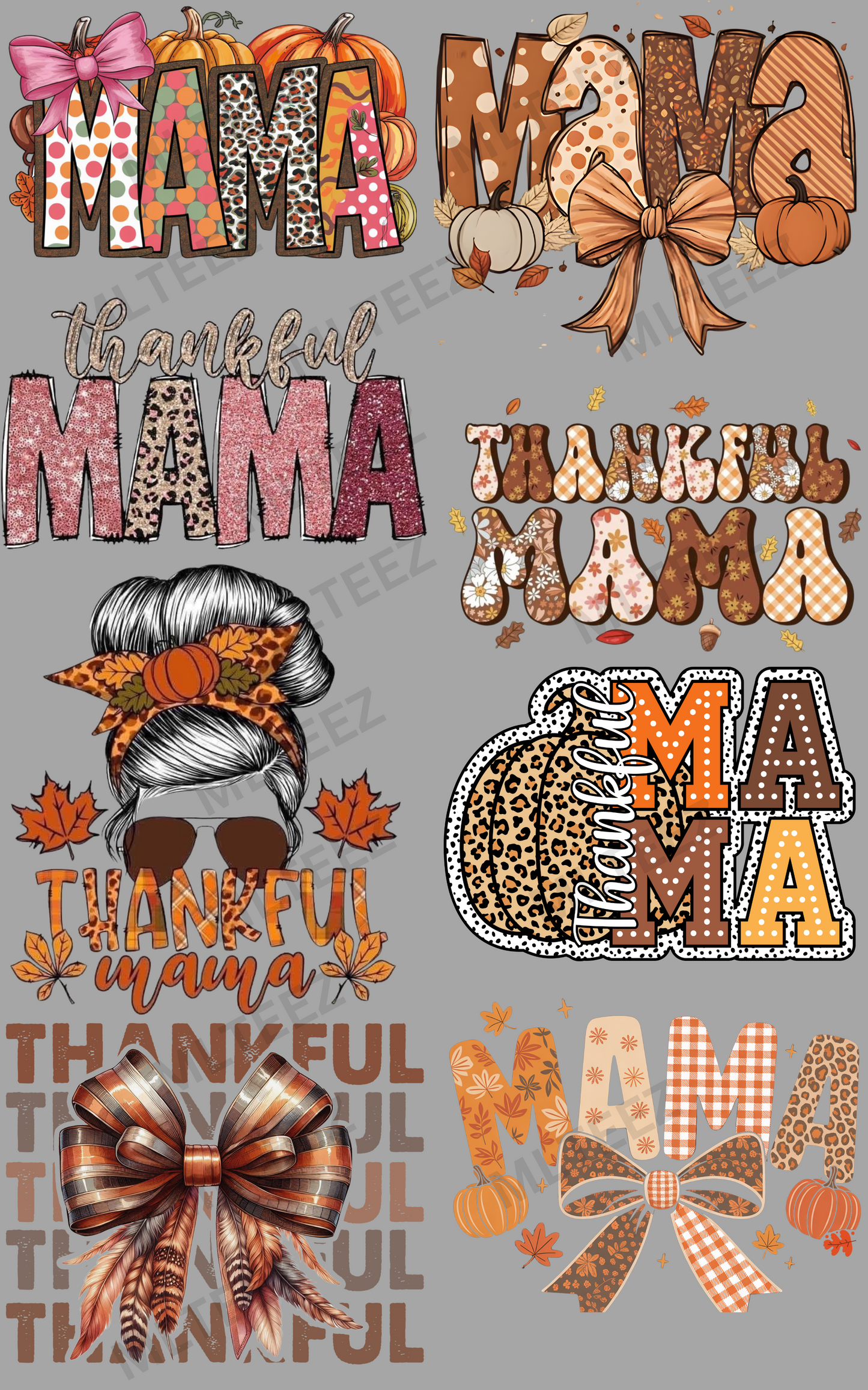 THANKFUL MAMA (1) PREMADE DRAFT GANGSHEET  - 22X36  DTF TRANSFERS - DIRECT TO FILM