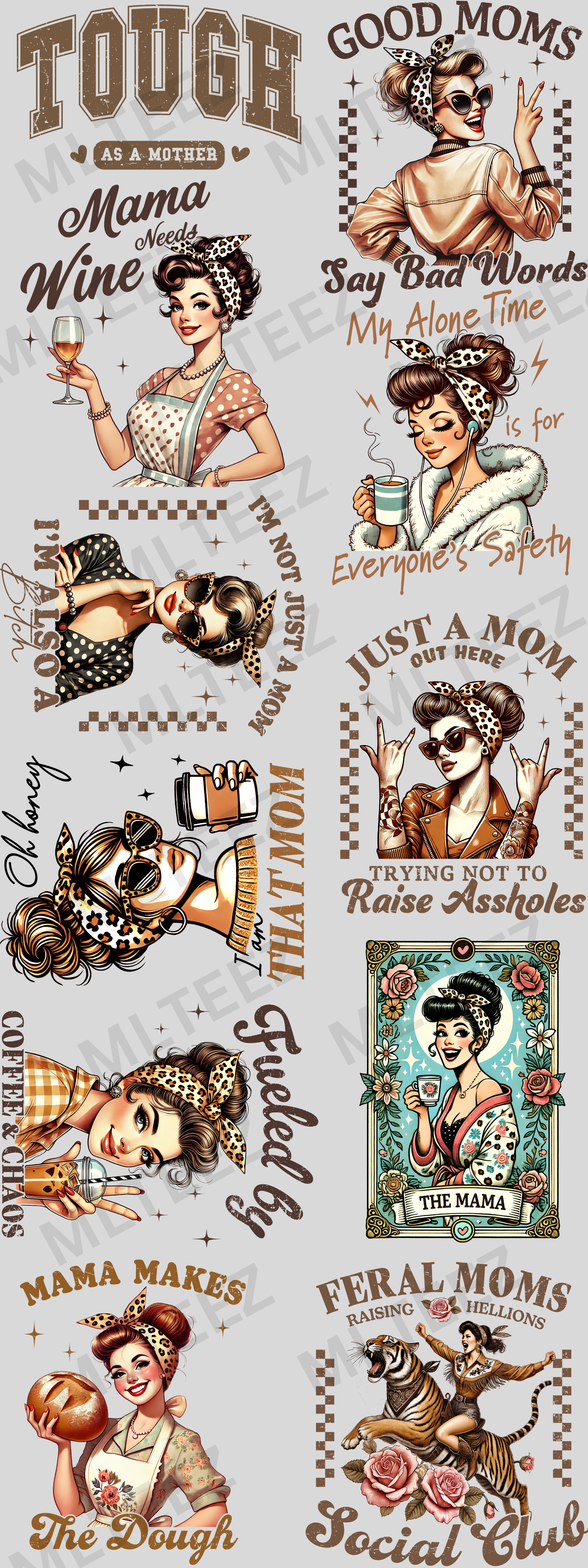 TOUGH AS A MOTHER (1) (60 INCH) PREMADE GANGSHEET - 22X60 DTF TRANSFERS - DIRECT TO FILM