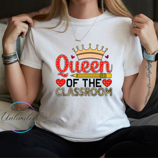 Queen of the Classroom DTF Direct To Film