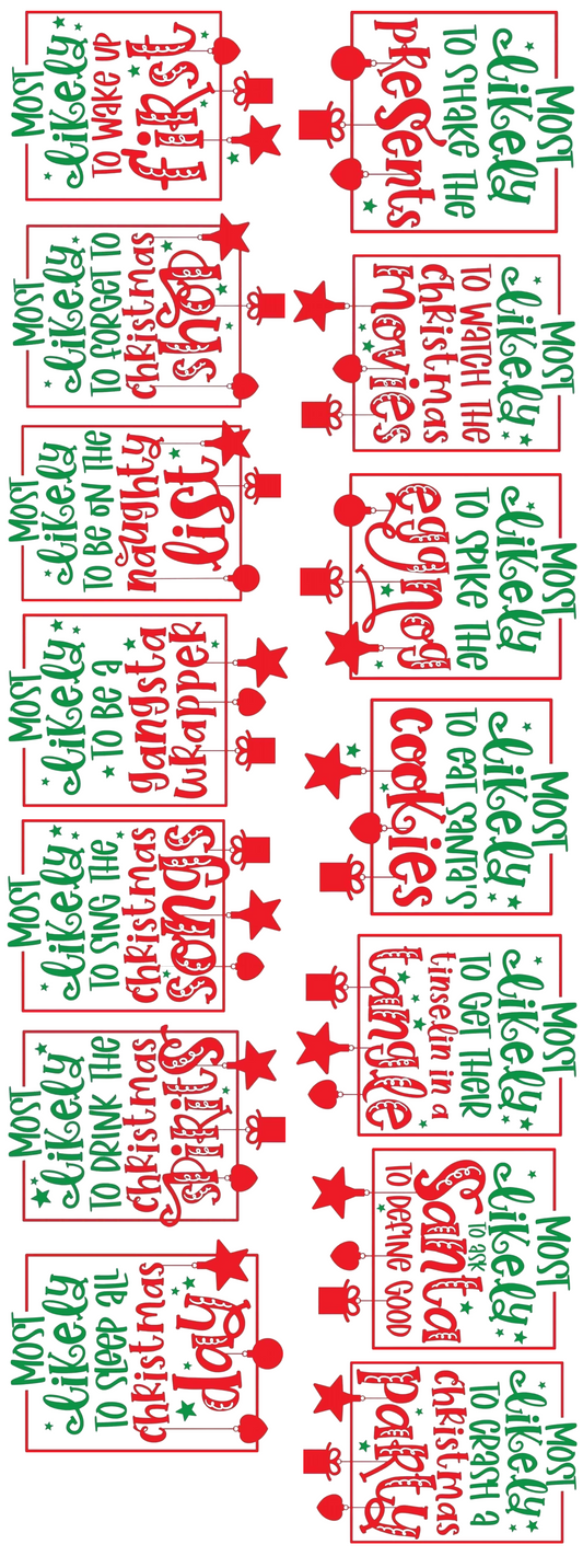 PREMADE MOST LIKELY TOO CHRISTMAS GANGSHEET - 22X60