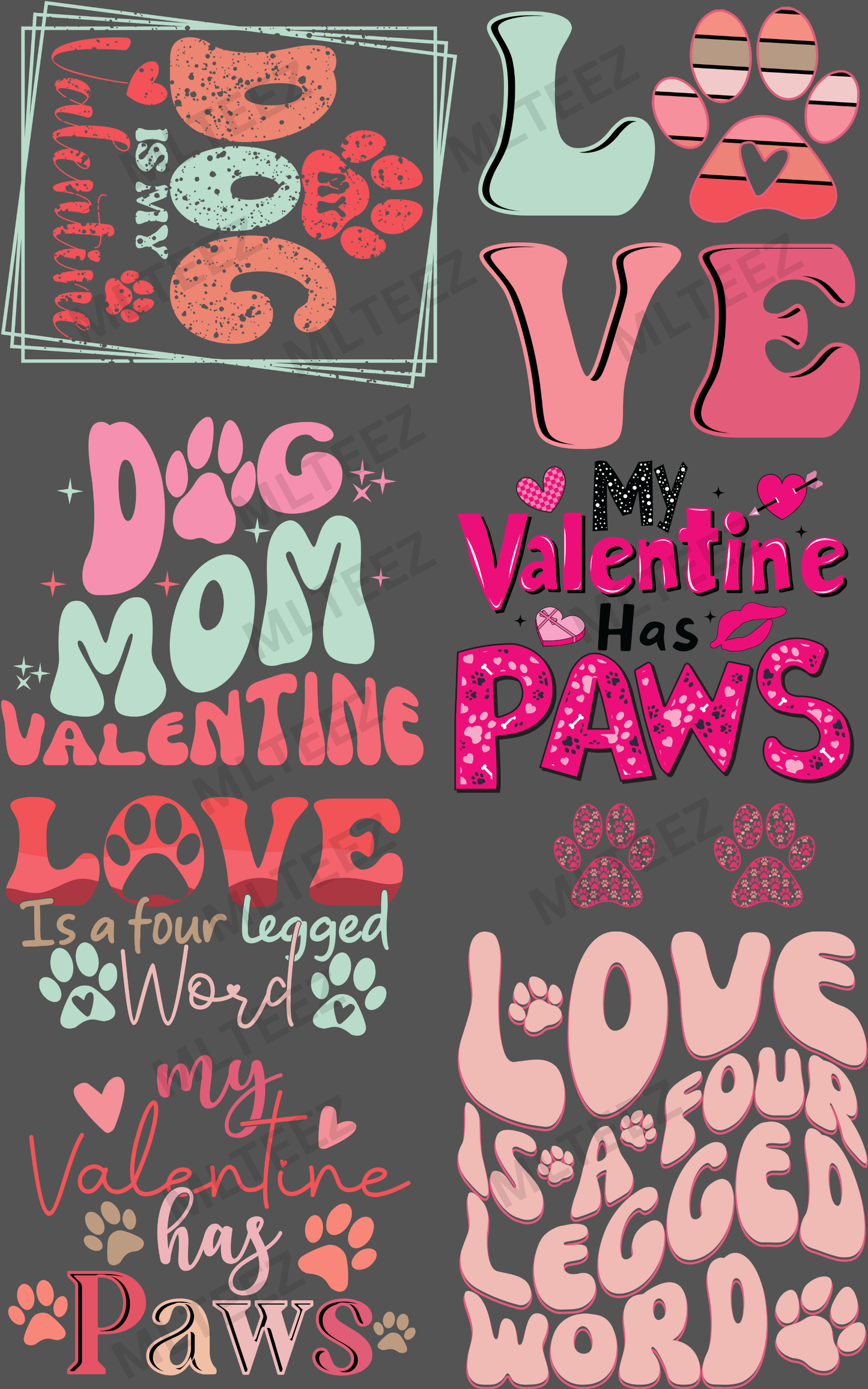 MY DOG IS MY VALENTINE (1) PREMADE GANGSHEET - 22X36 DTF TRANSFERS - DIRECT TO FILM
