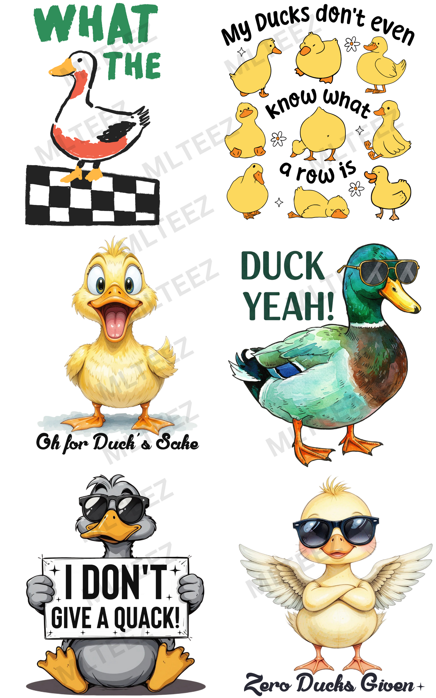 WHAT THE DUCK PREMADE GANGSHEET  - 22X36  DTF TRANSFERS - DIRECT TO FILM