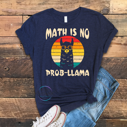 Math Is No Prob-Llama DTF Direct To Film