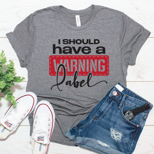 I should have a warning label, somebodys problem, i come with a warning, sarcasm quotes, funny tshirt, Southern Graphic Tee
